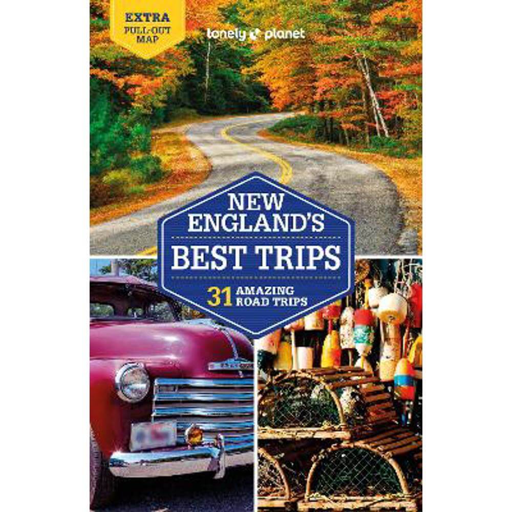 Lonely Planet New England's Best Trips (Paperback)